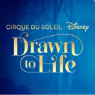 Cirque du Soleil | Drawn to Life - Disney - Category 5 - 17:30 hrs